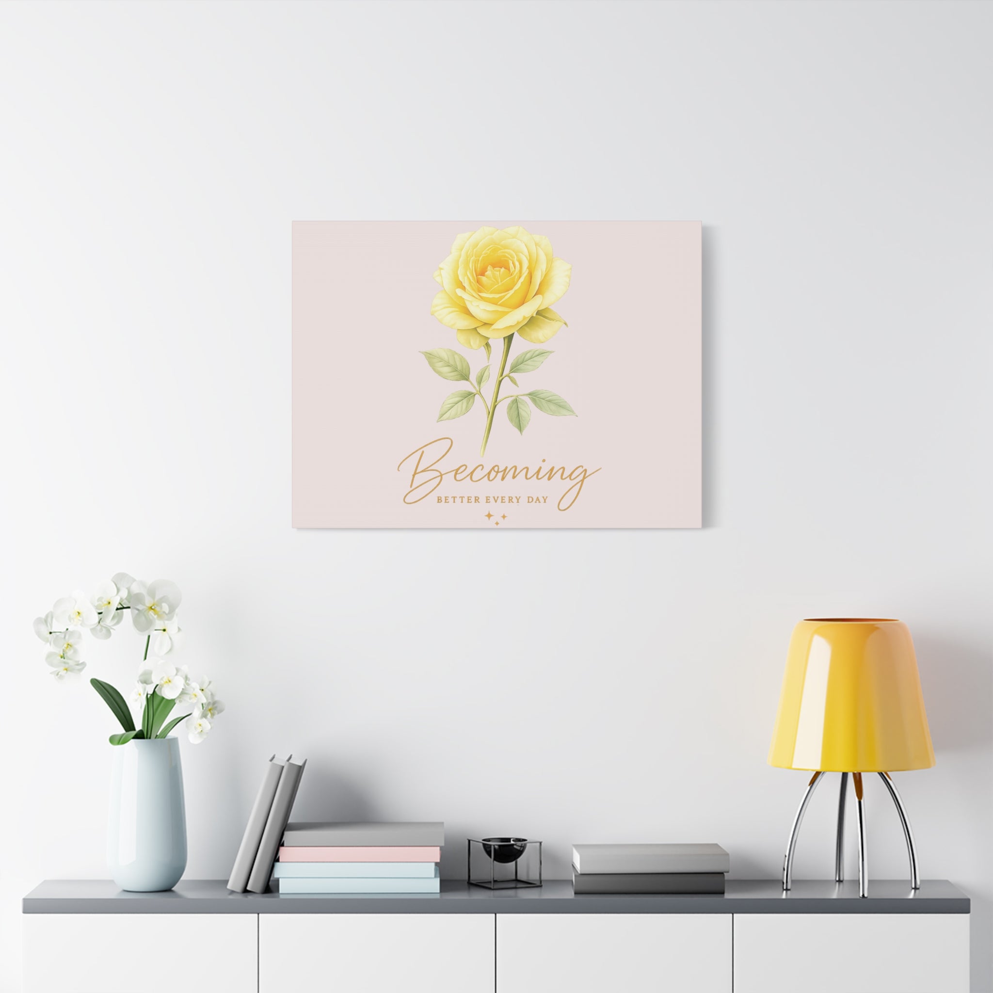 Canvas Wall Art — Yellow Rose "Becoming: Better Every Day" Inspirational Quote
