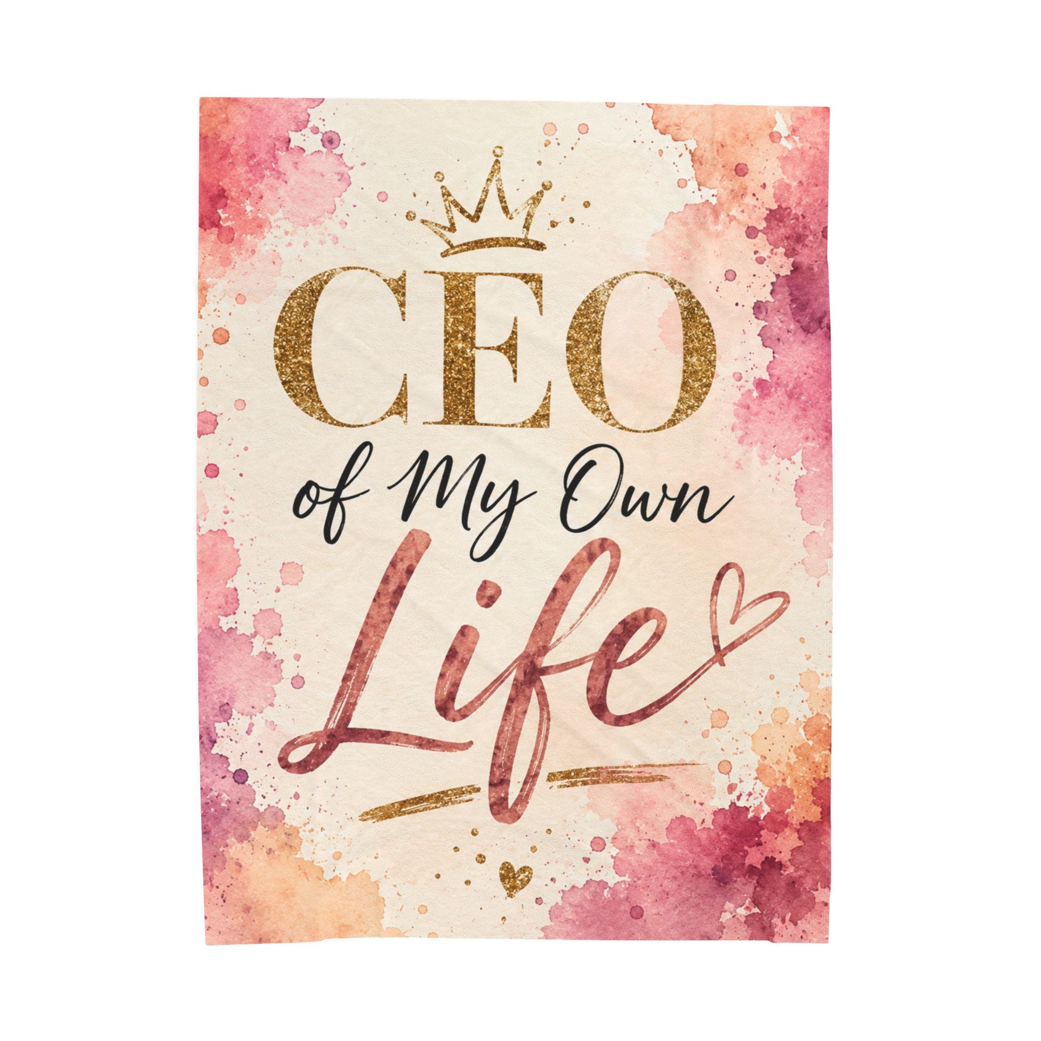 Plush Blanket (Velveteen)— "CEO of My Own Life" Inspirational Throw