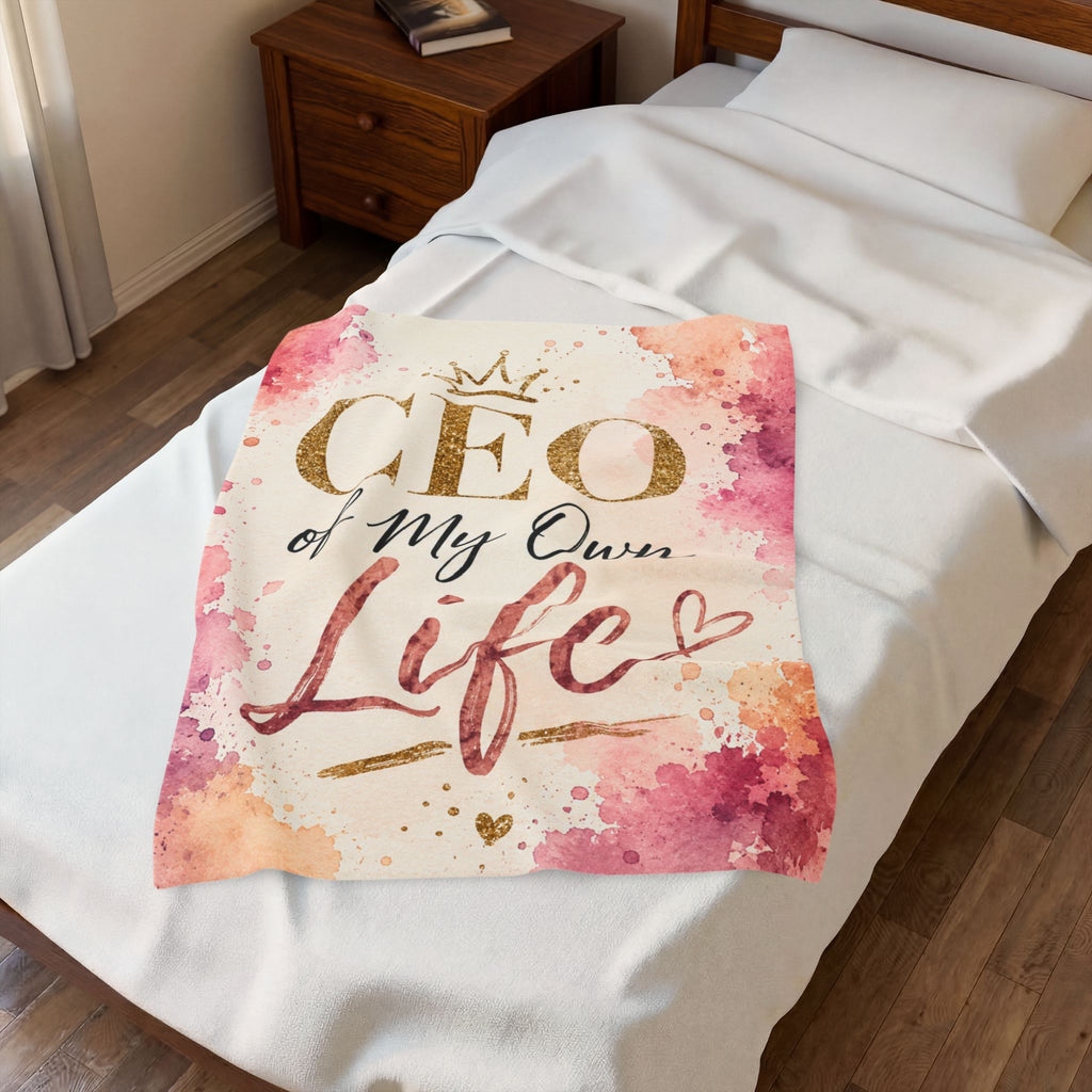 Plush Blanket (Velveteen)— "CEO of My Own Life" Inspirational Throw