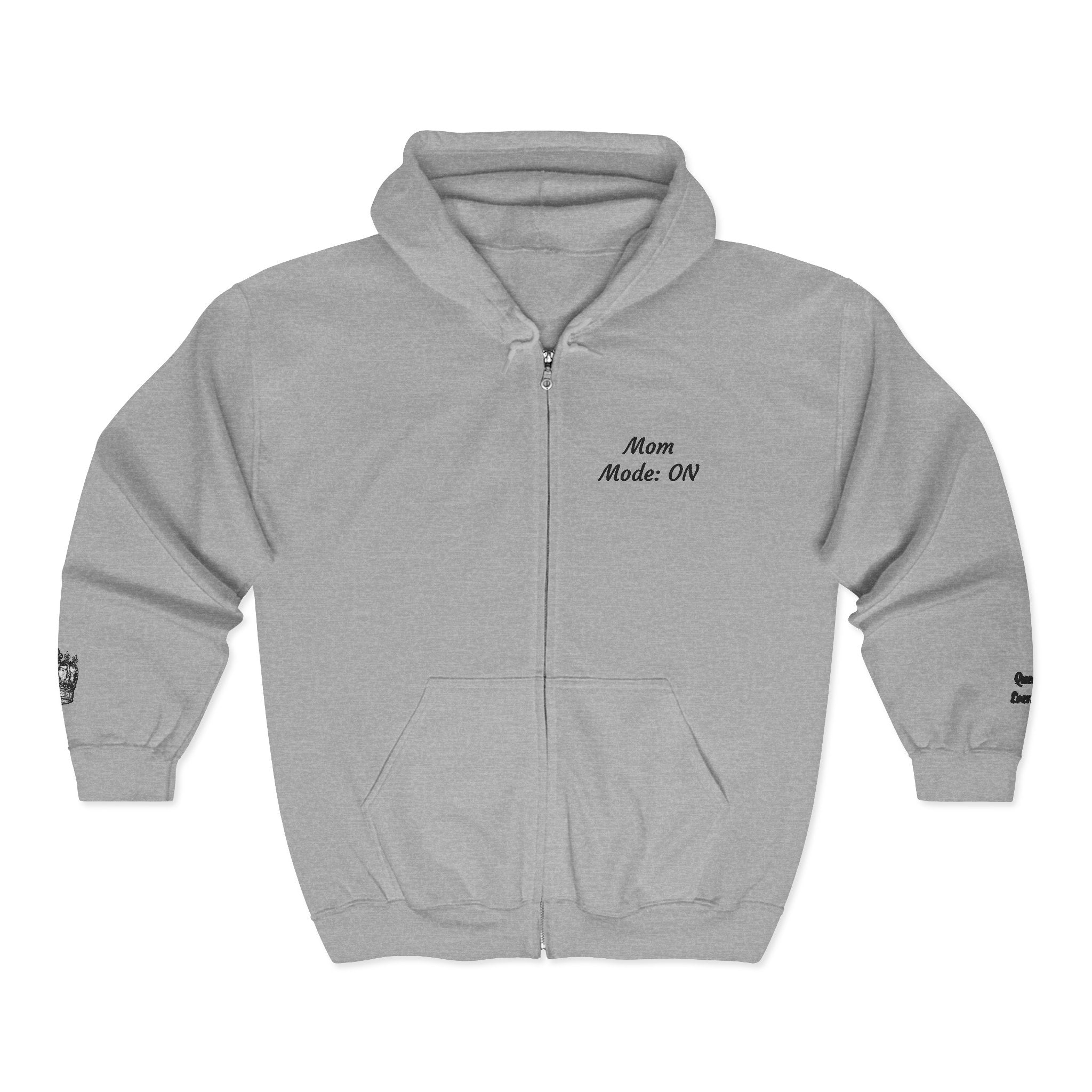 Mom Mode On Zip Hoodie