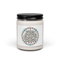 Candle — "For the One Who Lights Up My Life" Scented Soy Candle, 9oz