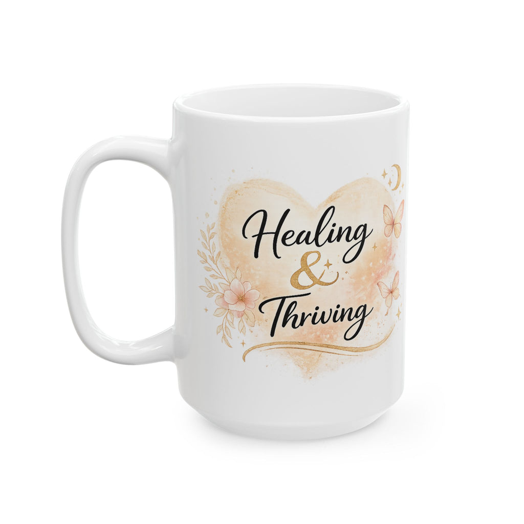 Healing Mama Ceramic Mug — Floral Butterfly 'Healing is a Process' Coffee Cup (11oz, 15oz)