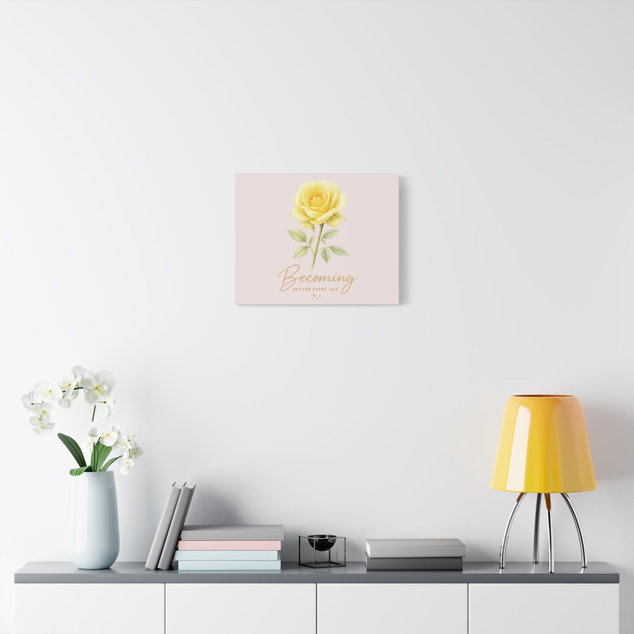 Canvas Wall Art — Yellow Rose "Becoming: Better Every Day" Inspirational Quote