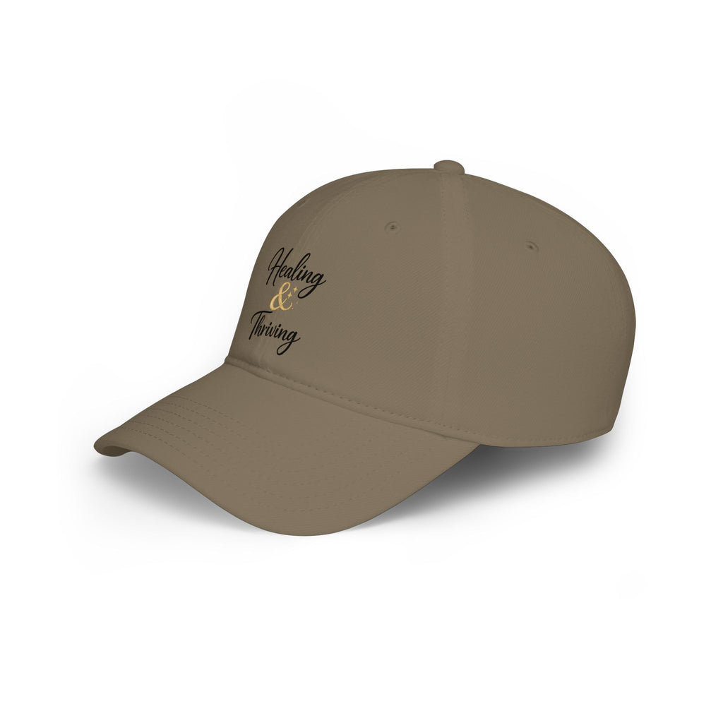 Healing & Thriving Baseball Cap — Inspirational Low Profile Hat