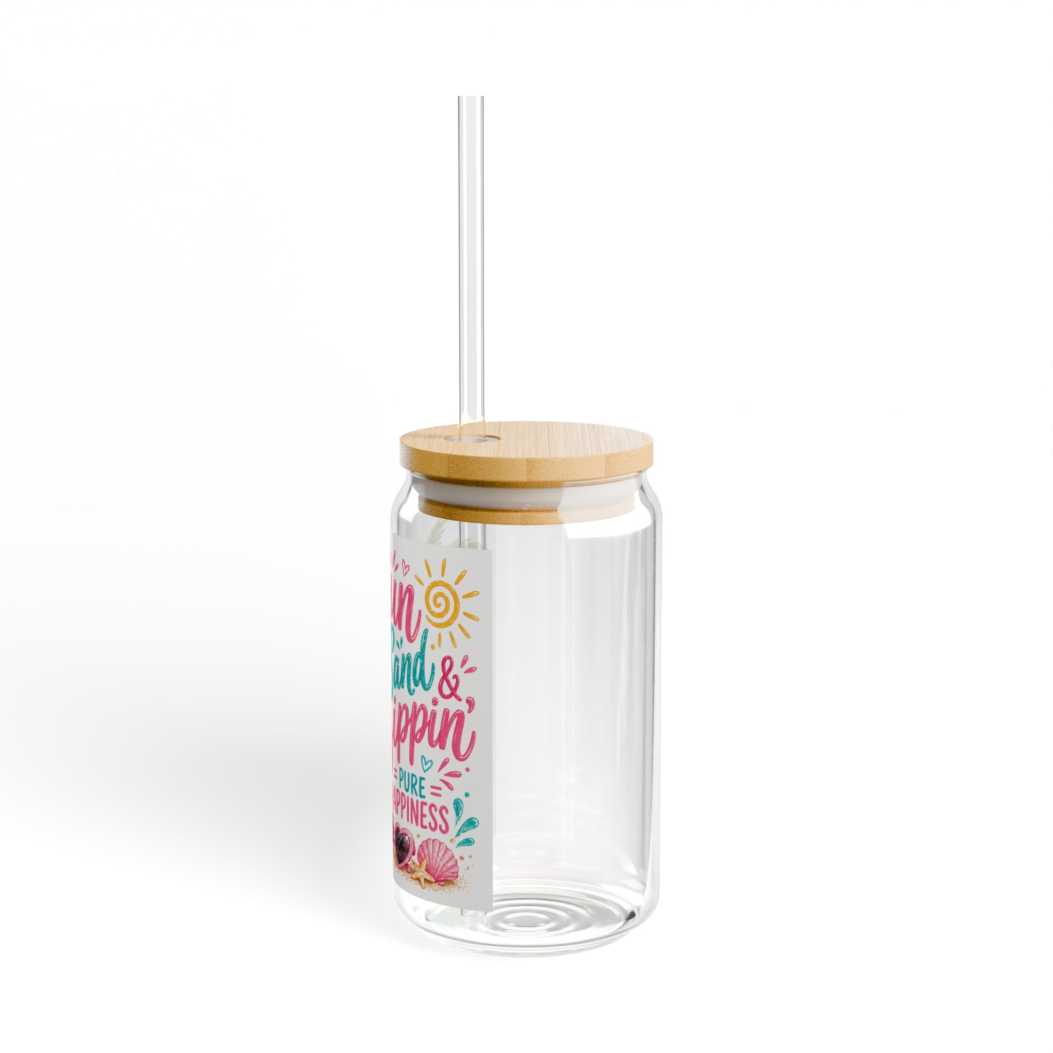 Sipper Glass — “Sun Sand & Sippin’ Pure Happiness” Tropical 16oz Beach Tumbler