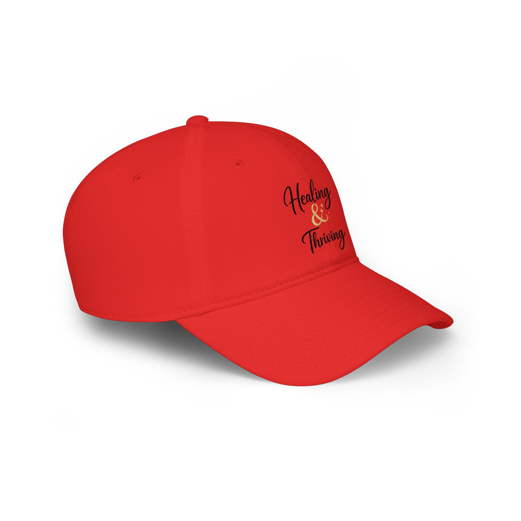 Healing & Thriving Baseball Cap — Inspirational Low Profile Hat
