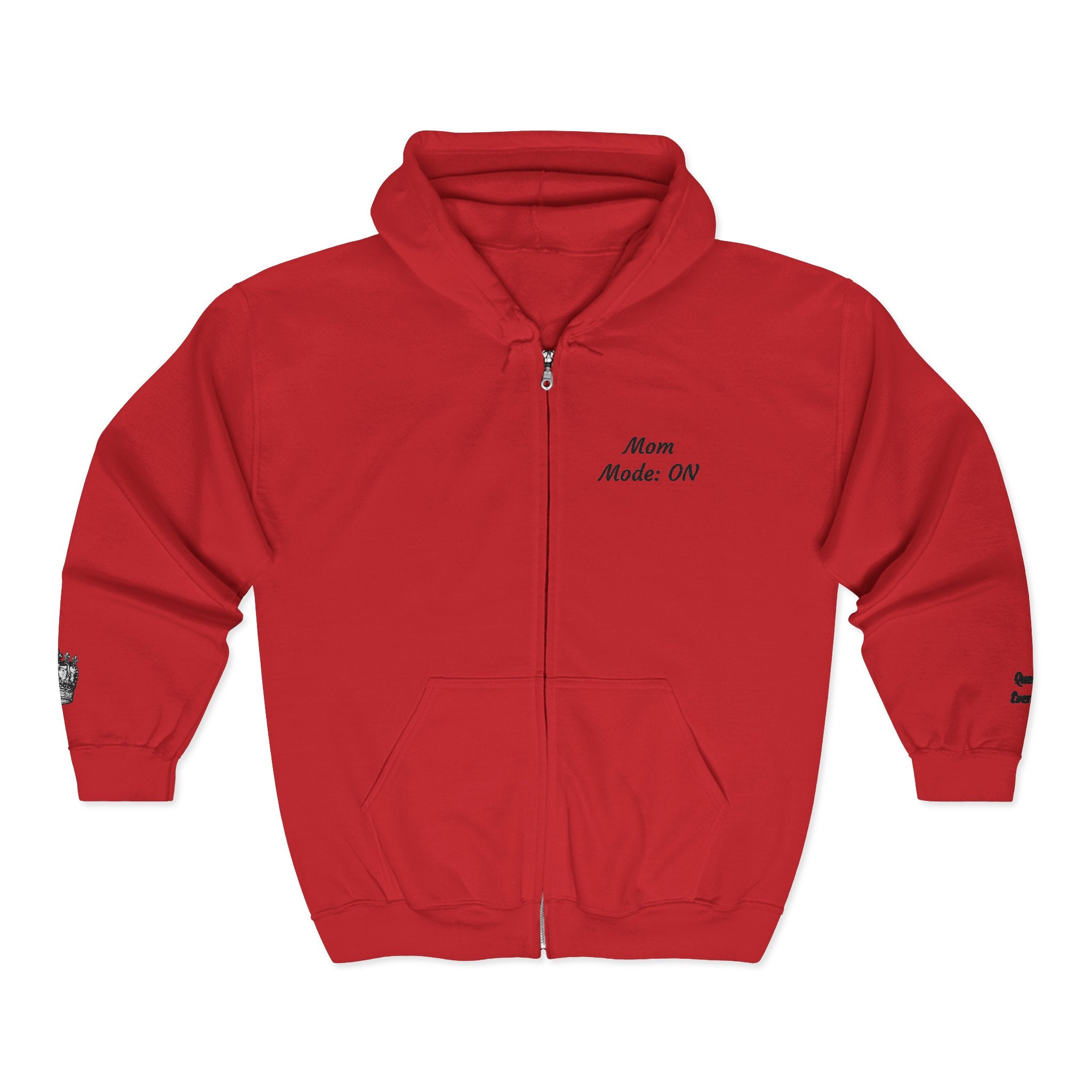Mom Mode On Zip Hoodie