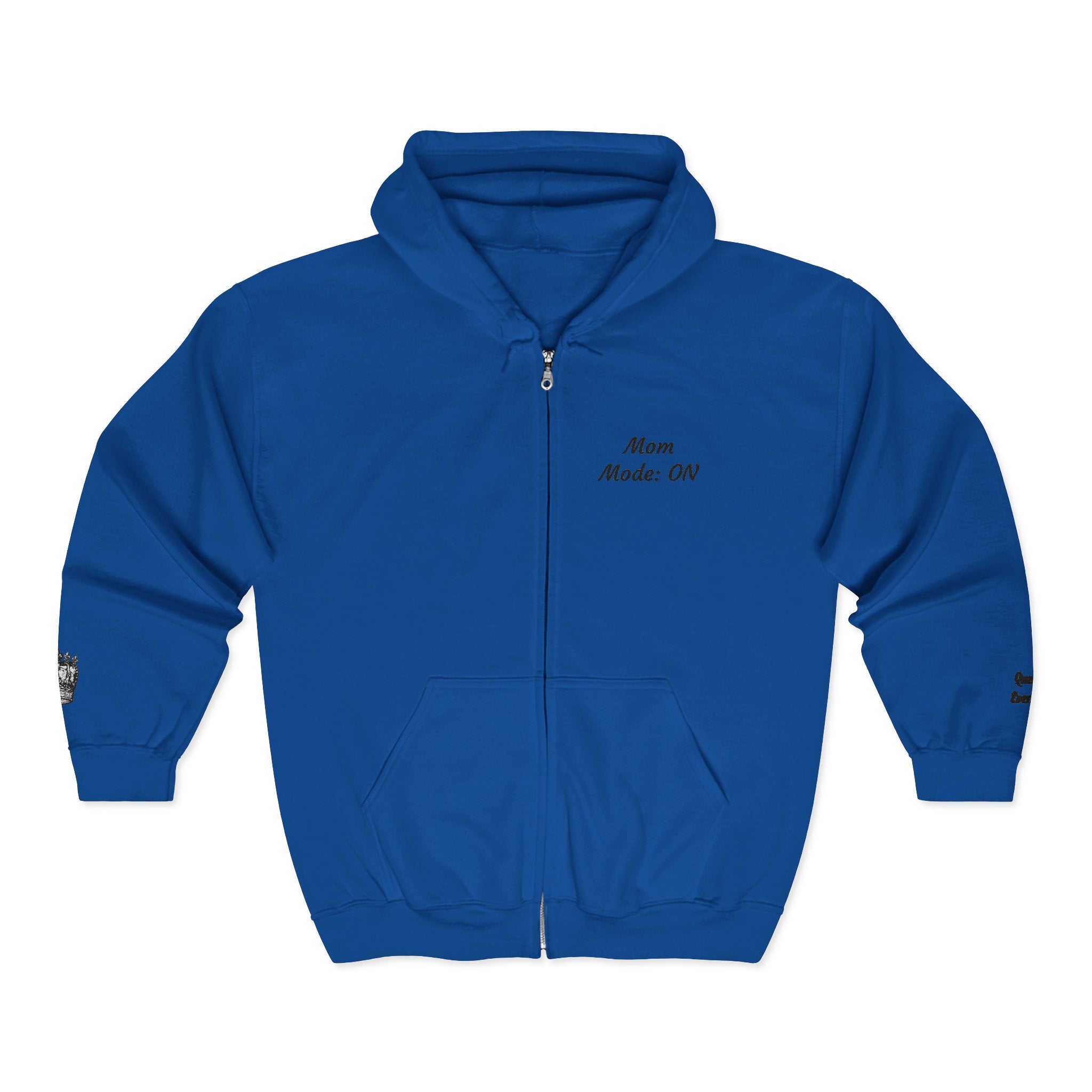 Mom Mode On Zip Hoodie