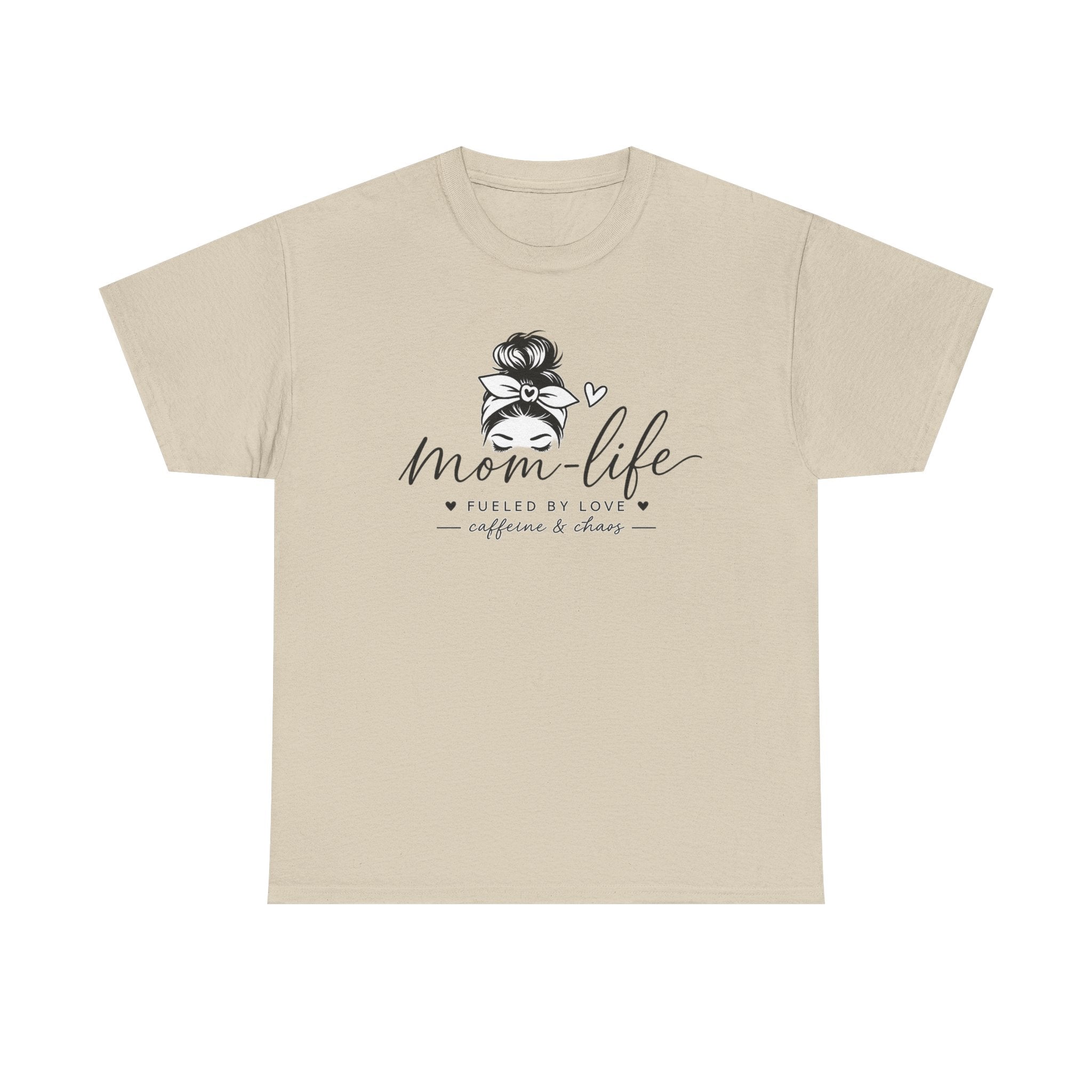 Mom Life T-Shirt — “Mom Life: Fueled by Love, Caffeine & Chaos” Graphic Tee