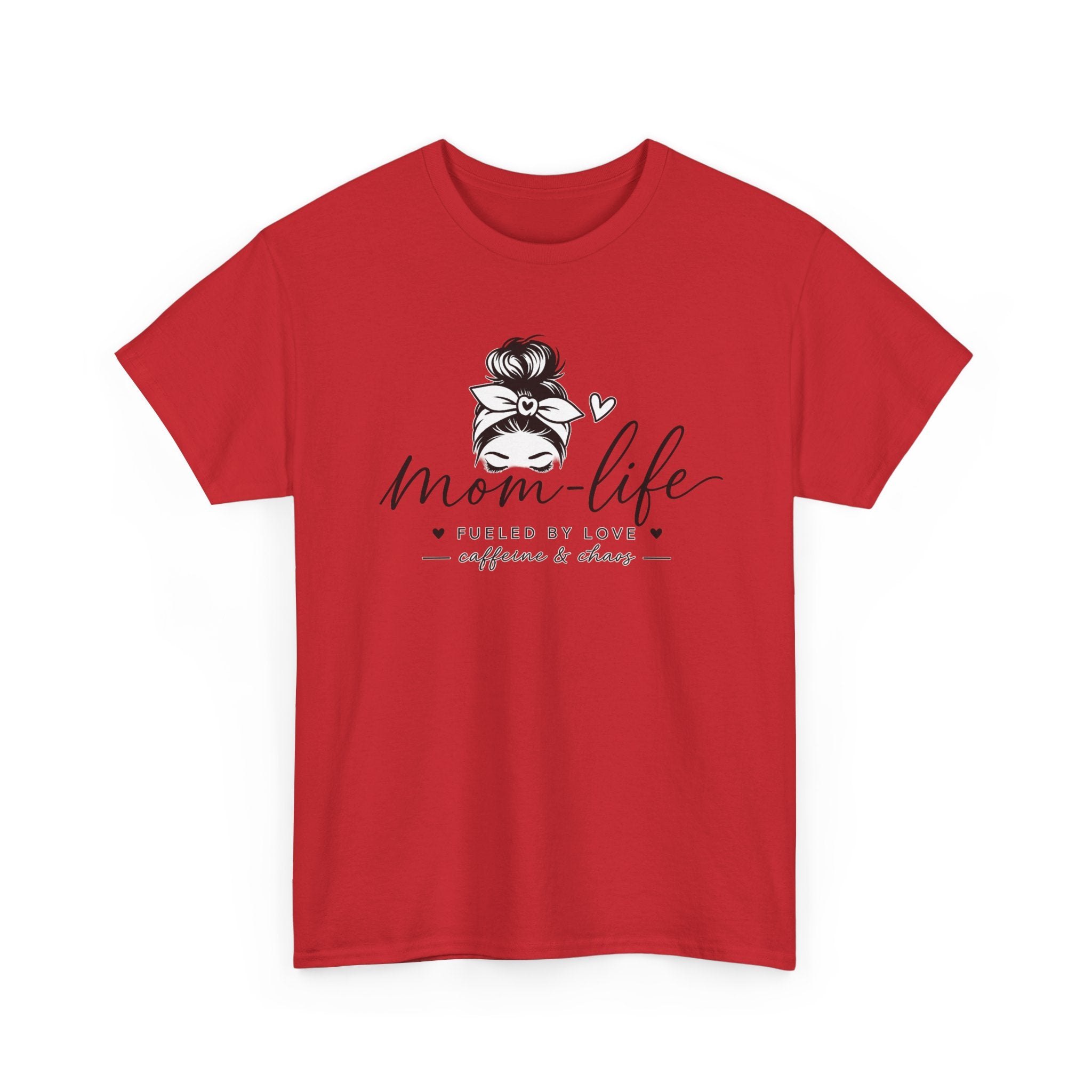 Mom Life T-Shirt — “Mom Life: Fueled by Love, Caffeine & Chaos” Graphic Tee