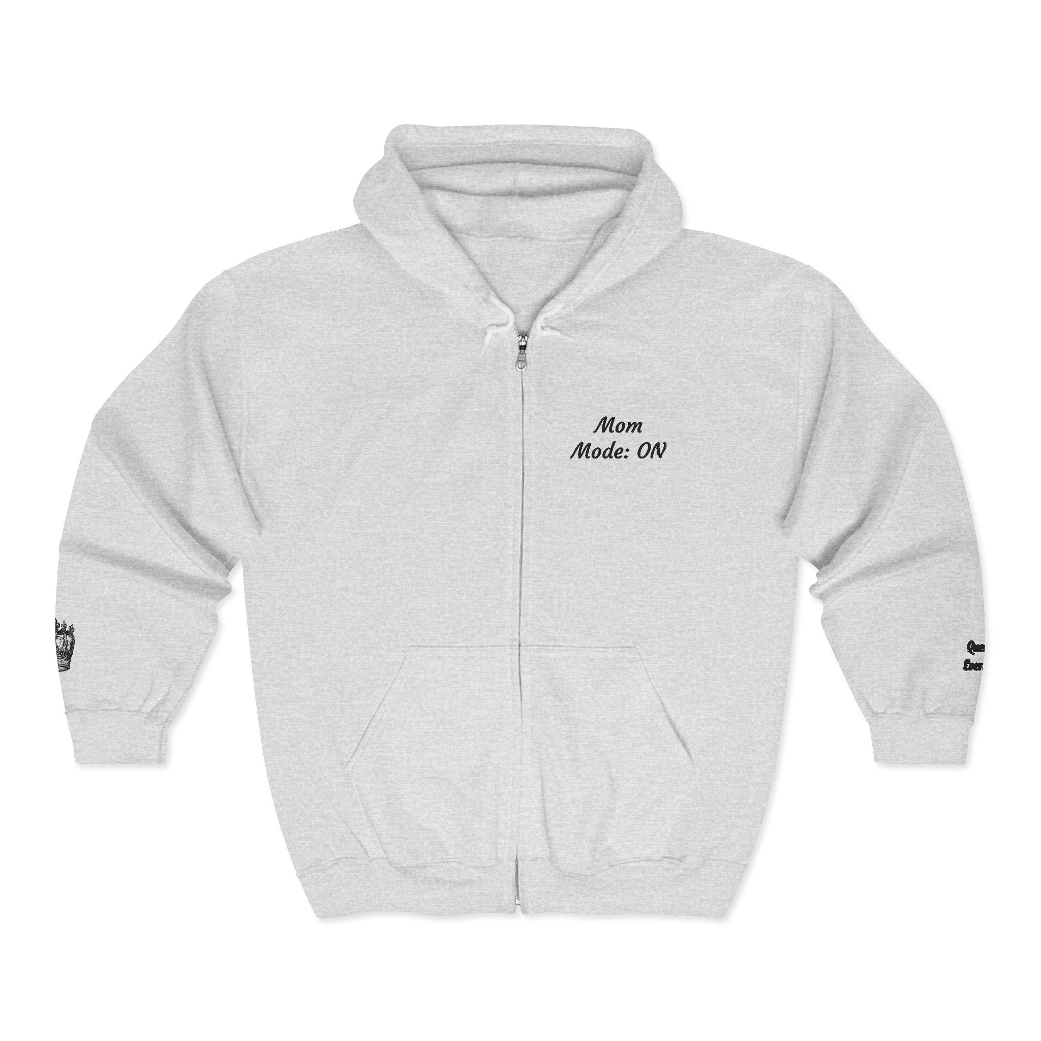 Mom Mode On Zip Hoodie