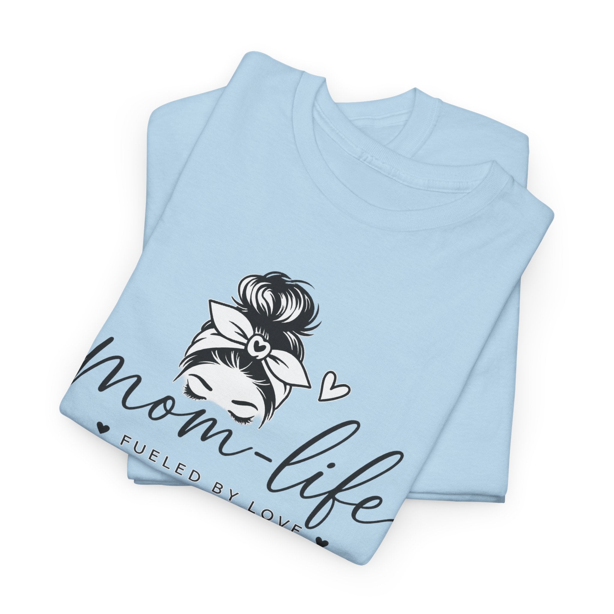 Mom Life T-Shirt — “Mom Life: Fueled by Love, Caffeine & Chaos” Graphic Tee