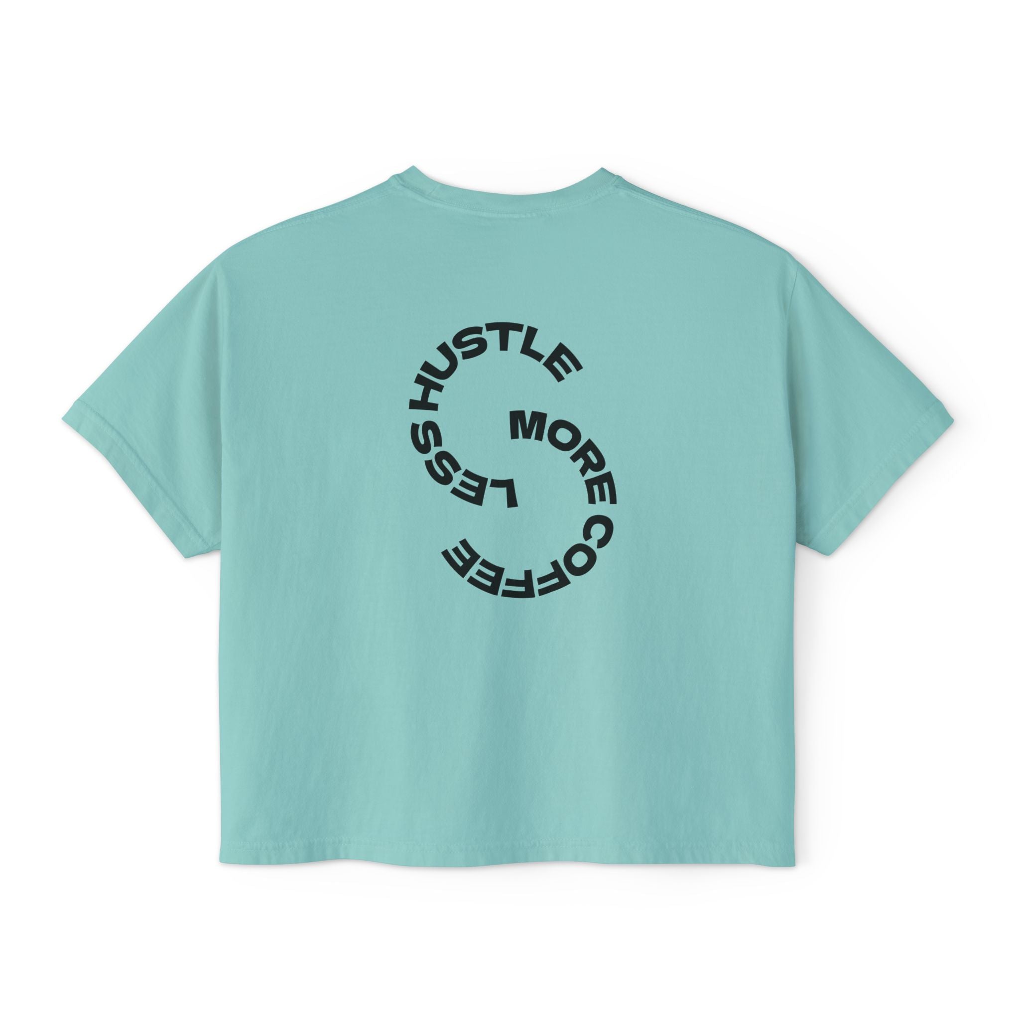 Women's Boxy Tee — "Less Hustle More Coffee" Graphic Crop Shirt
