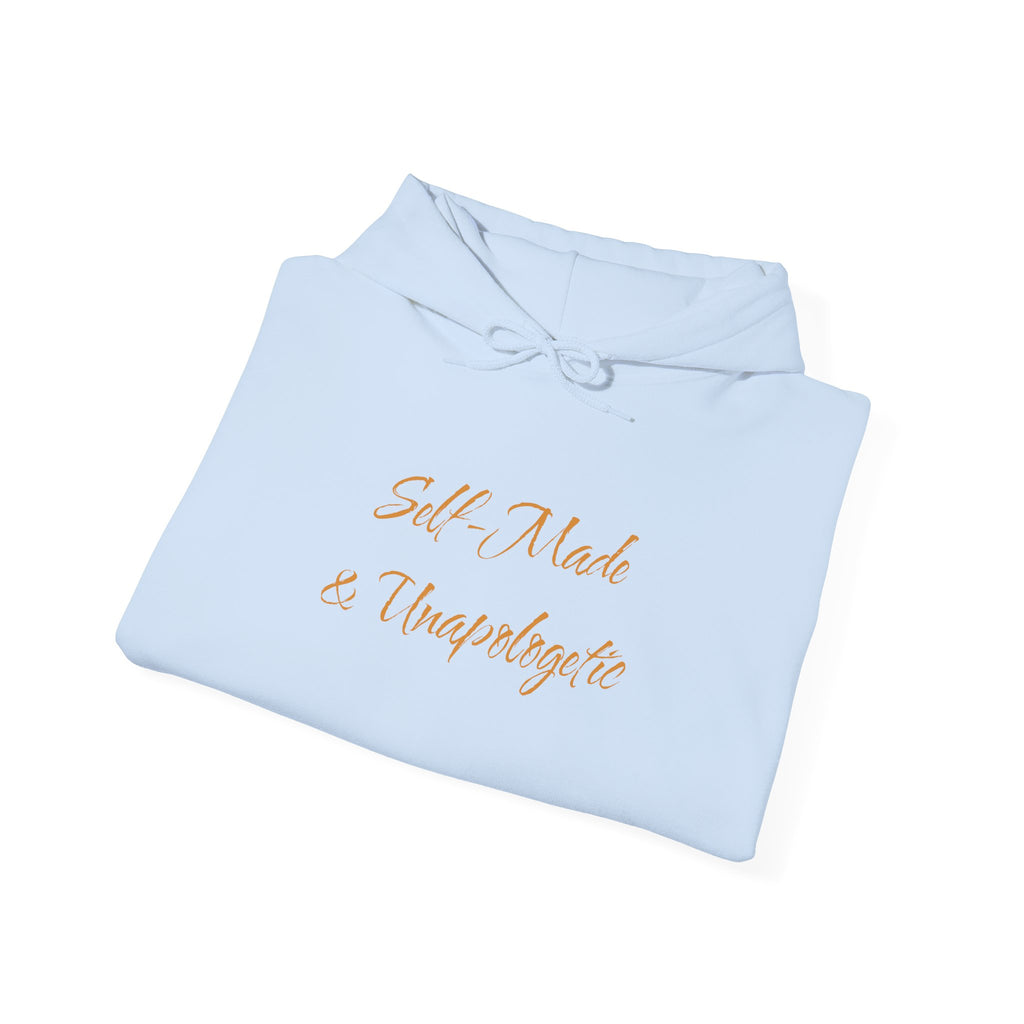 "Self-Made & Unapologetic" Hoodie — Empowerment Graphic Pullover