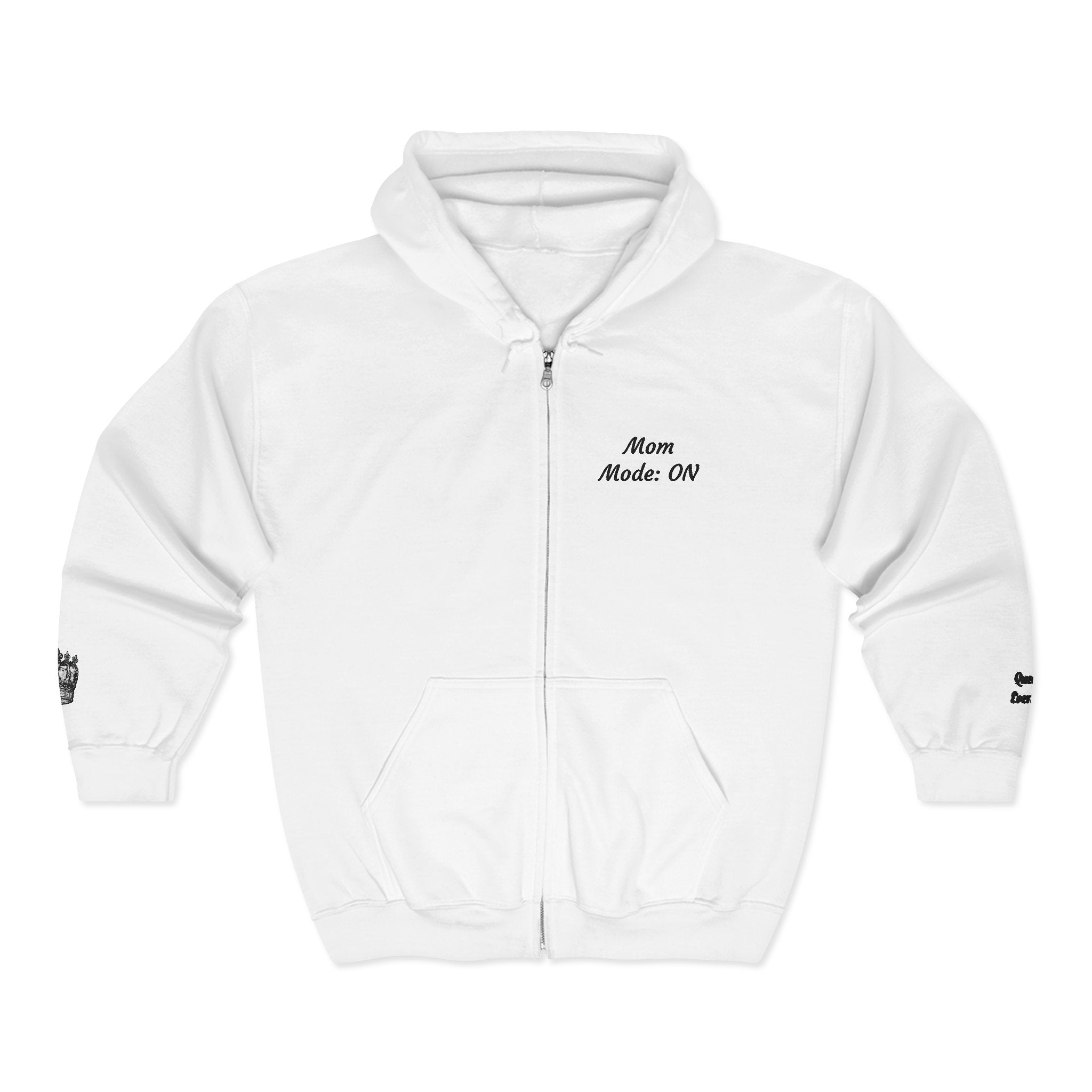 Mom Mode On Zip Hoodie
