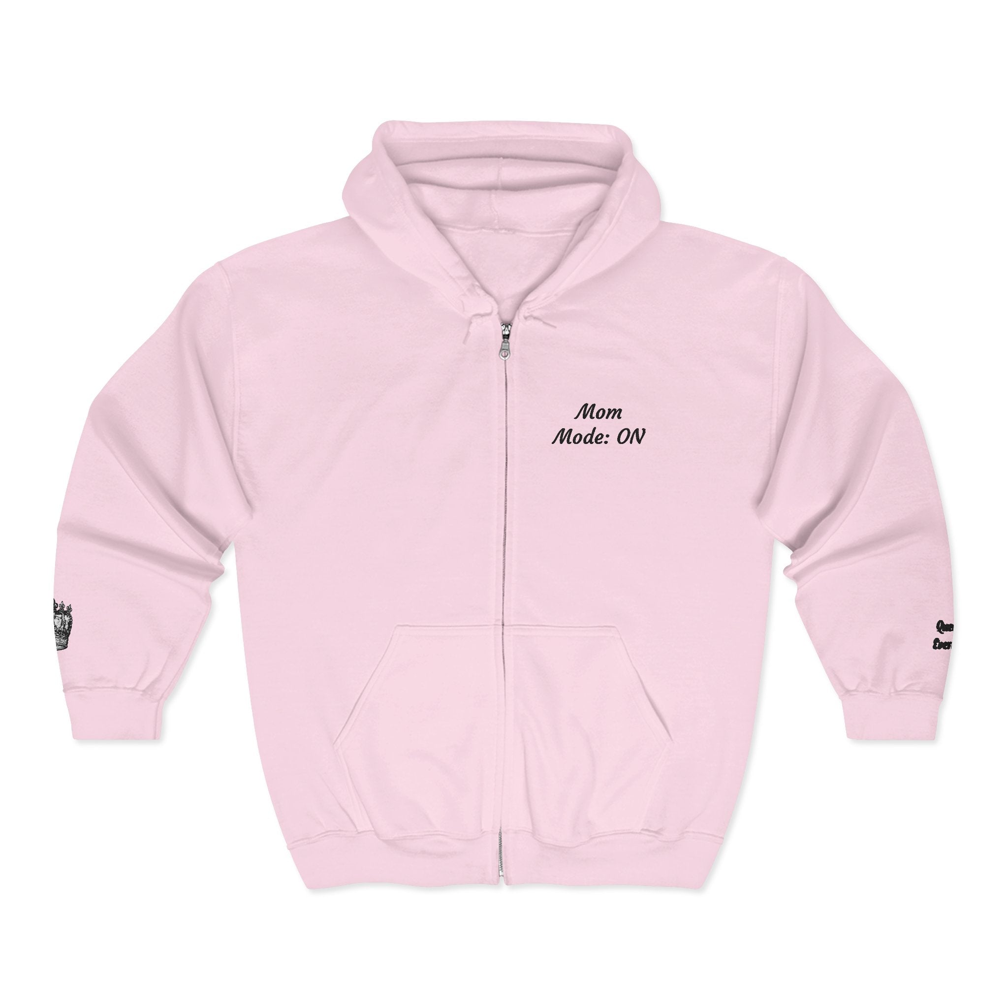 Mom Mode On Zip Hoodie