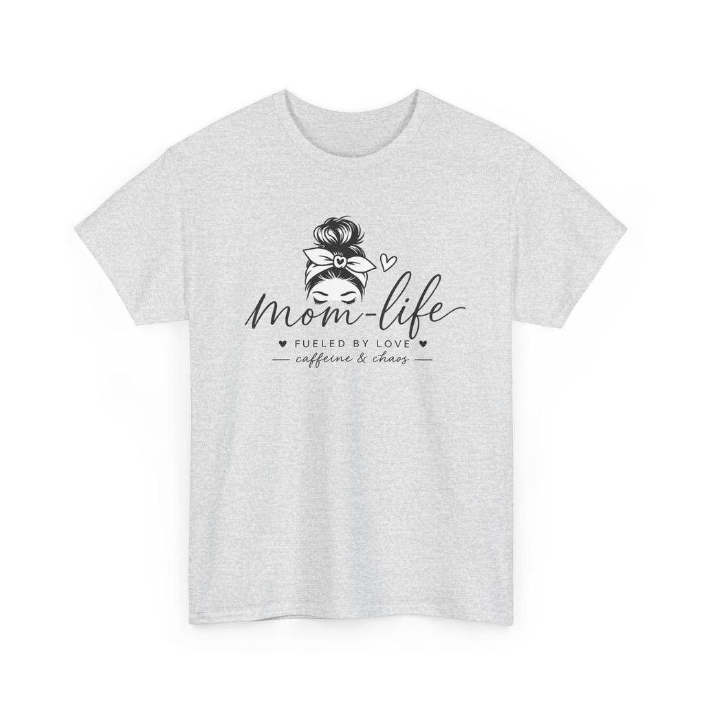 Mom Life T-Shirt — “Mom Life: Fueled by Love, Caffeine & Chaos” Graphic Tee