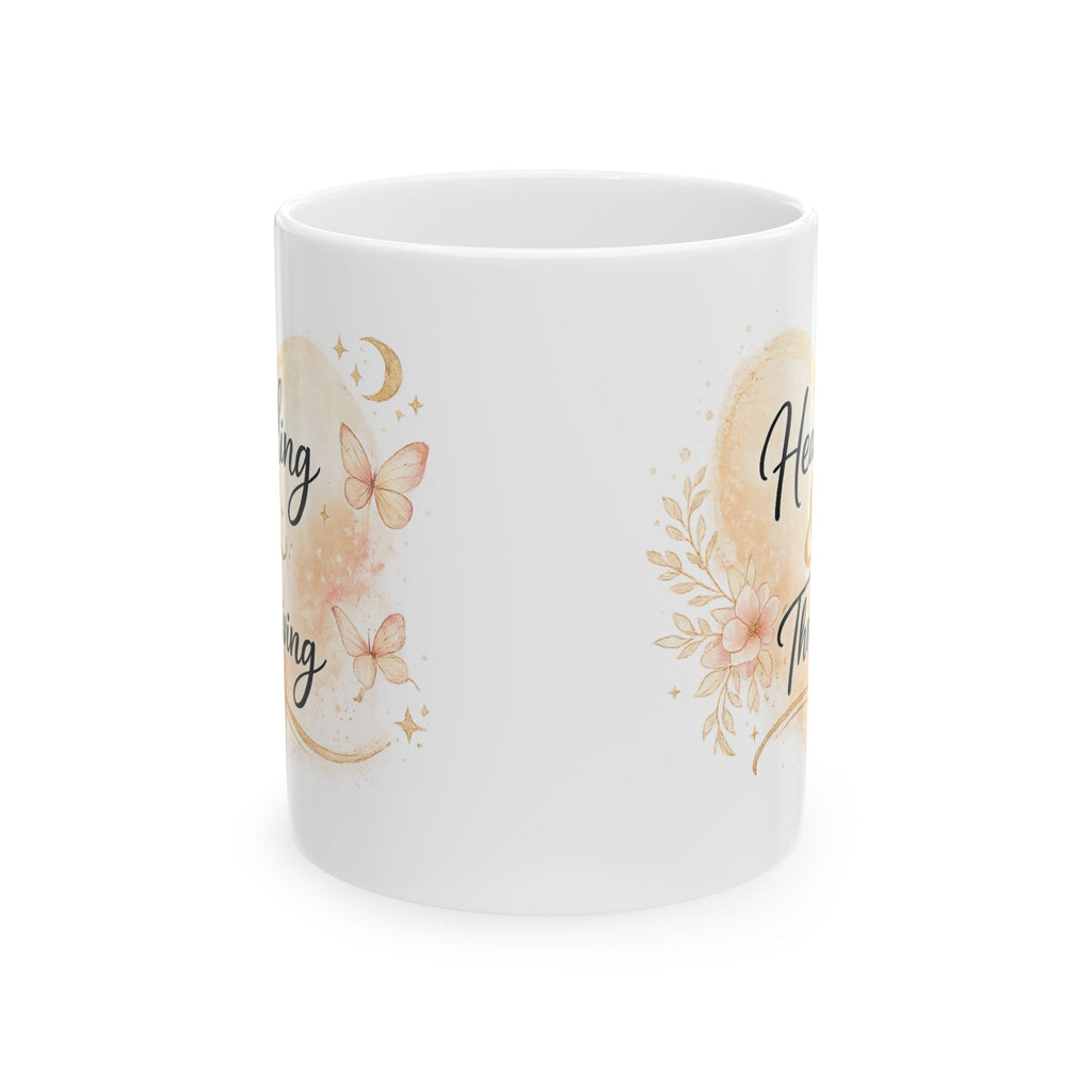 Healing Mama Ceramic Mug — Floral Butterfly 'Healing is a Process' Coffee Cup (11oz, 15oz)